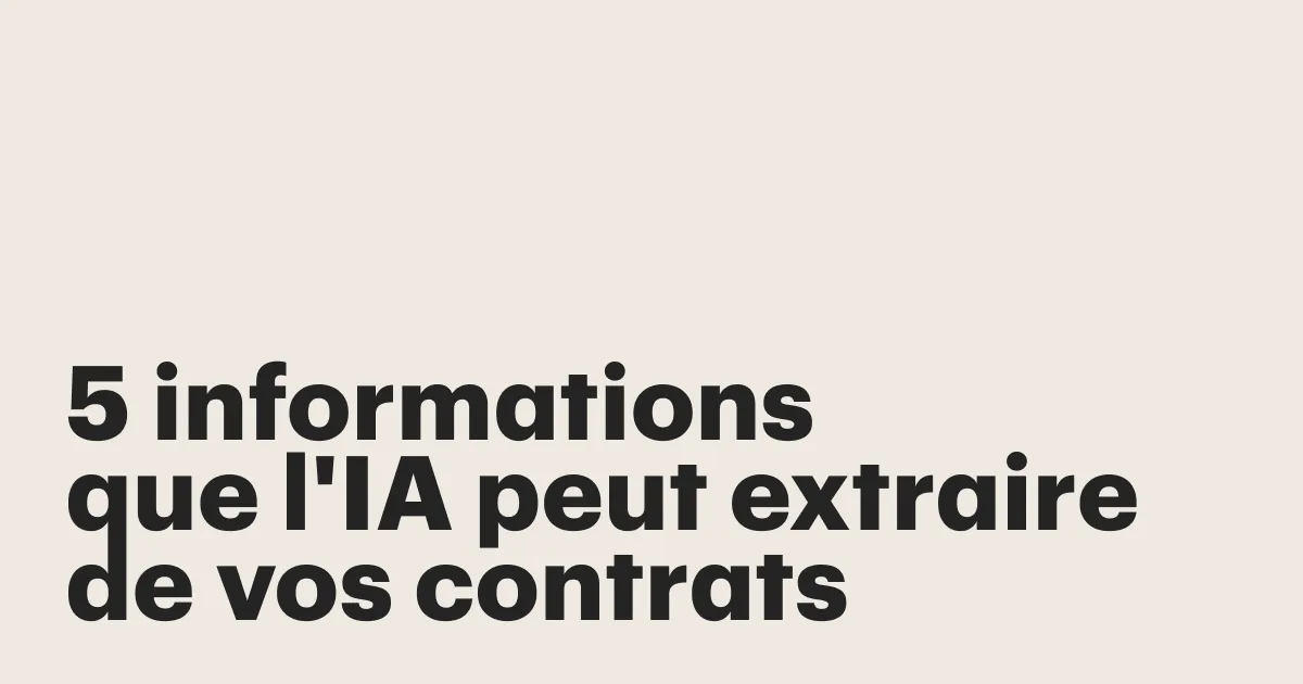 Featured: 5 Things AI can pull from your contracts (so you don't have to)
