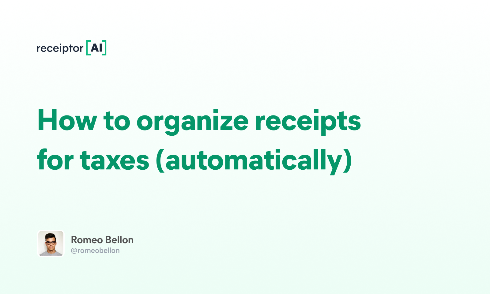 How to organize receipts for taxes (automatically) Receiptor AI