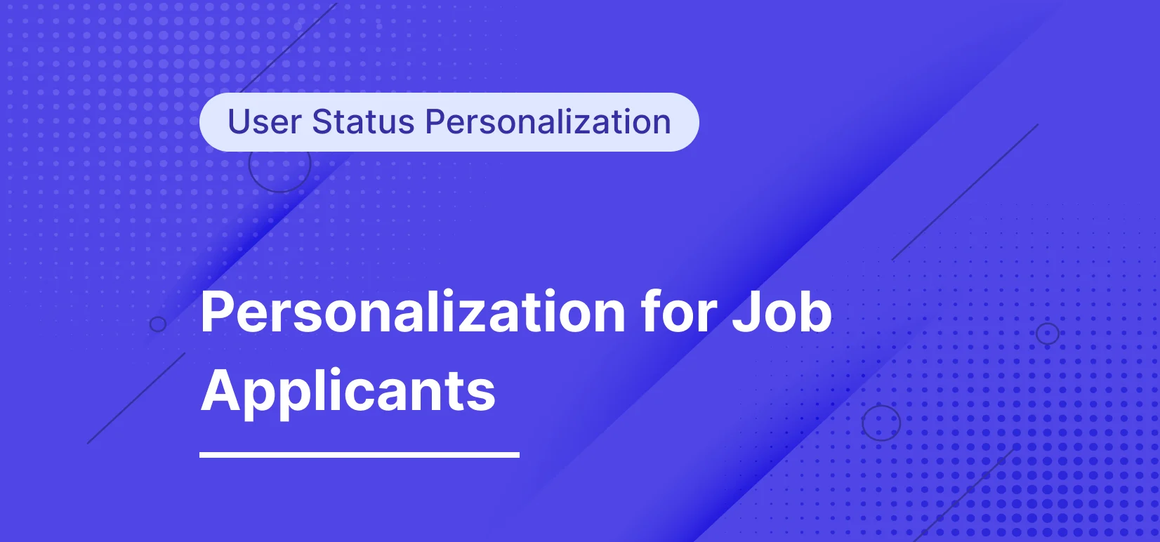 Personalizing the Job Application Experience for Candidates