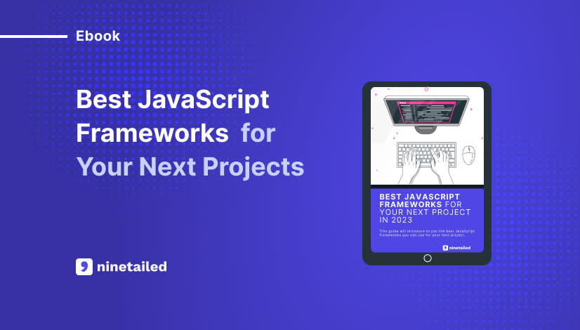 Ebook - Best JavaScript Frameworks for Your Next Project