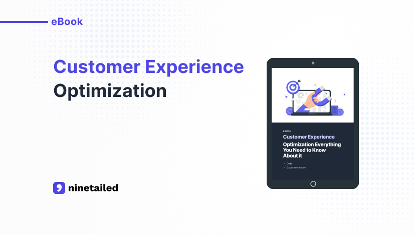 Customer Experience Optimization Ebook