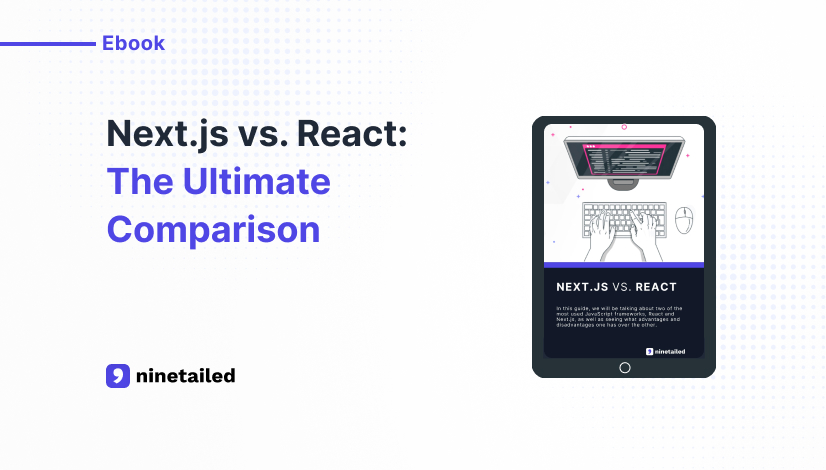 Next.js vs. React Ebook Cover Image