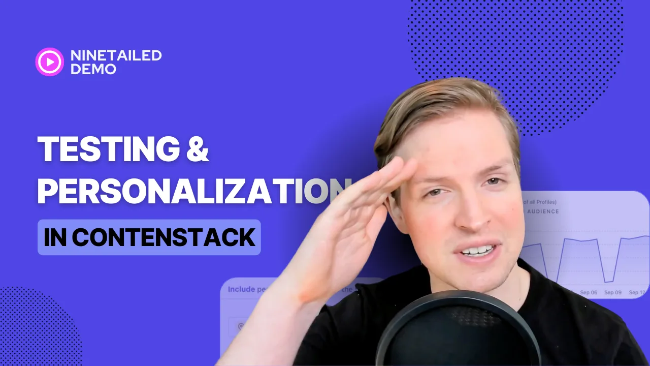 Testing and Personalization in Contentstack