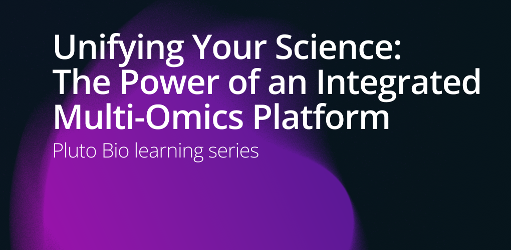 Discover how Pluto Bio’s integrated multi-omics platform breaks down data silos, accelerates discovery, and empowers seamless collaboration.