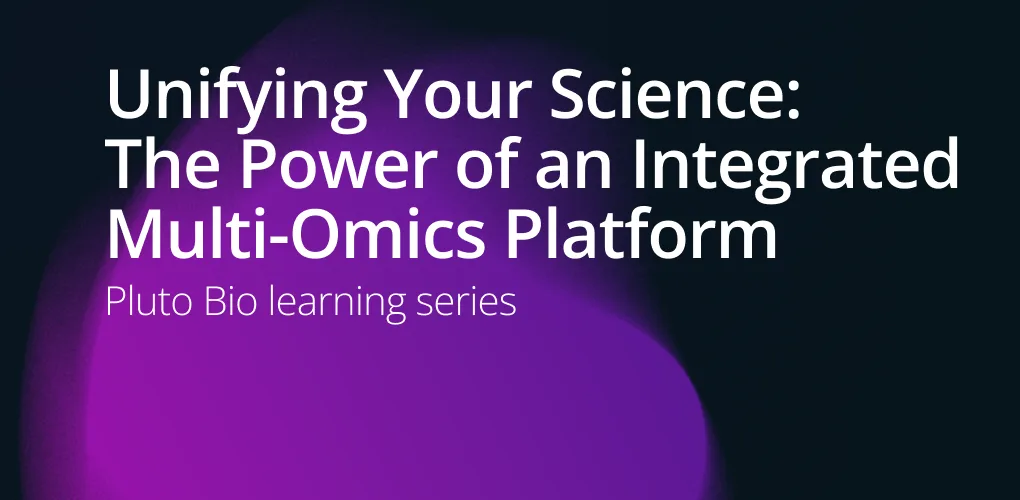 Discover how Pluto Bio’s integrated multi-omics platform breaks down data silos, accelerates discovery, and empowers seamless collaboration.