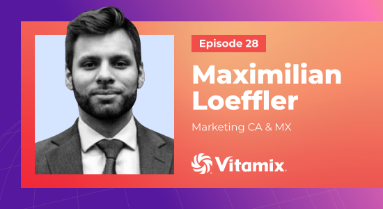 How Vitamix launched four products in 2020 (and sold out of one product in 24 hours) with Max Loeffler