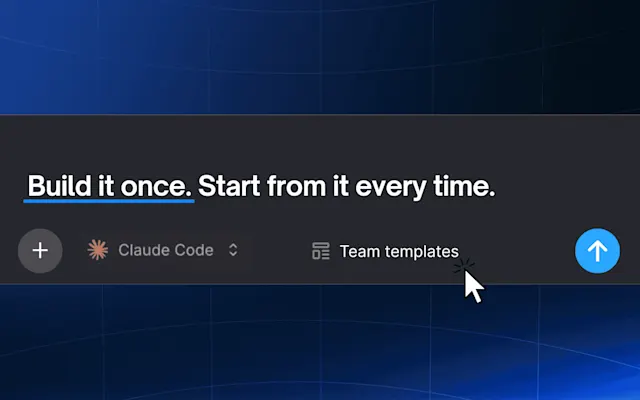 Bolt prompt box on a dark-blue grid with the headline 'Build it once. Start from it every time.' and Team Templates control visible.