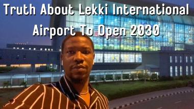 Lagos International Airport in Lekki To Open 2030 Invest in Ibeju Lekki and Epe Now
