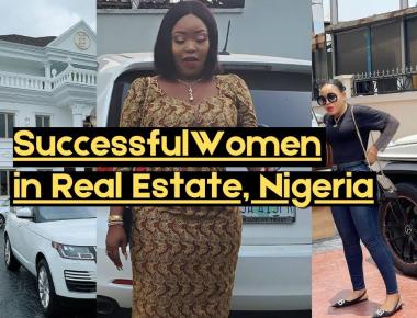 Top 3 Most Successful Nigerian Women in Real Estate: Ehi Ogbebor Bridget Adeyemi Ololade Abuta