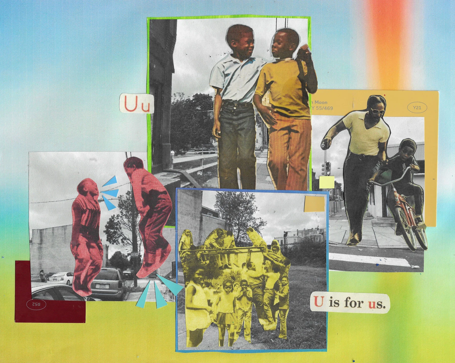 A collage with a gradient background of blue, green, white and orange. Black and white photos of the gentrified streets of Philidelphia as of 2021 fill the composition, and color photographs of Philadelphia in the 70s are layered on top of them. Text on the left and righthand side say “Uu, U is for us.”