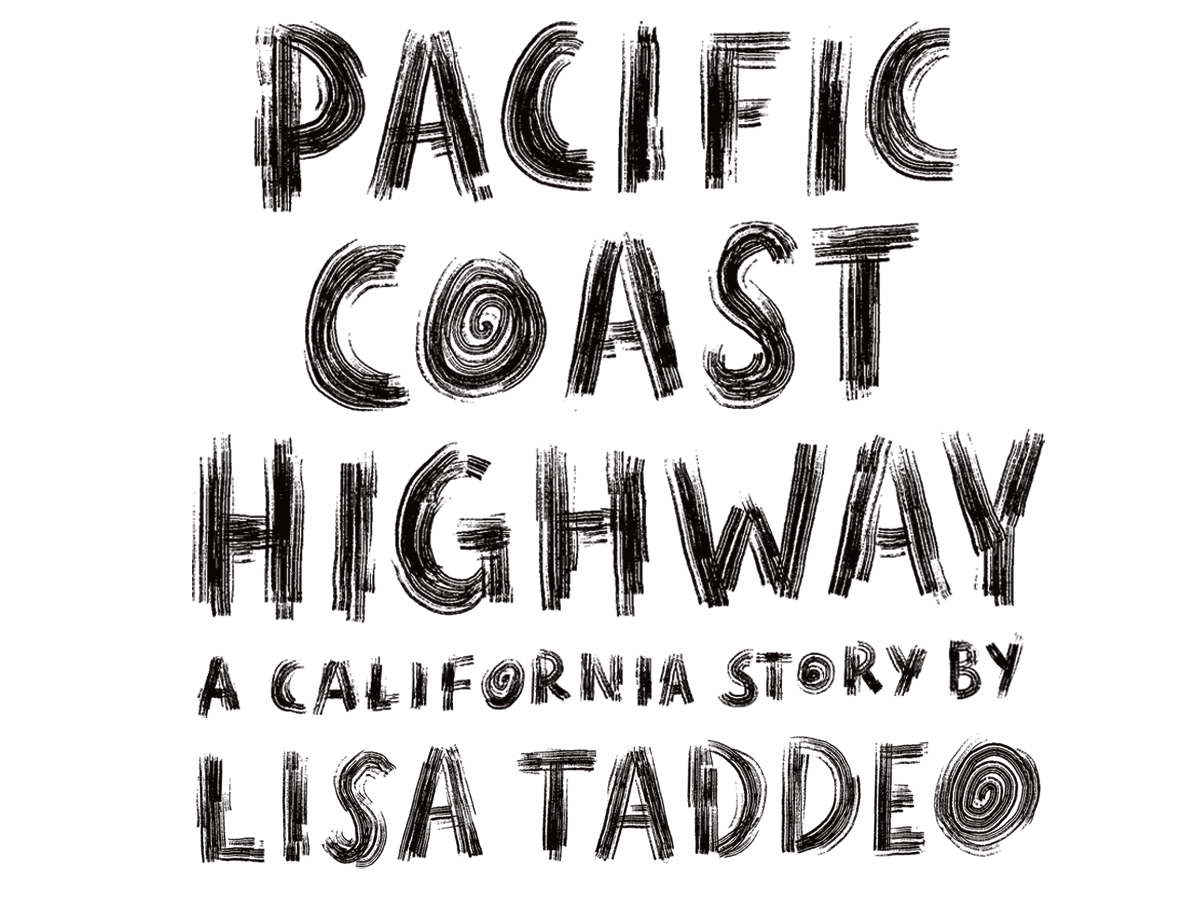 WePresent Pacific Coast Highway A love story by Lisa Taddeo