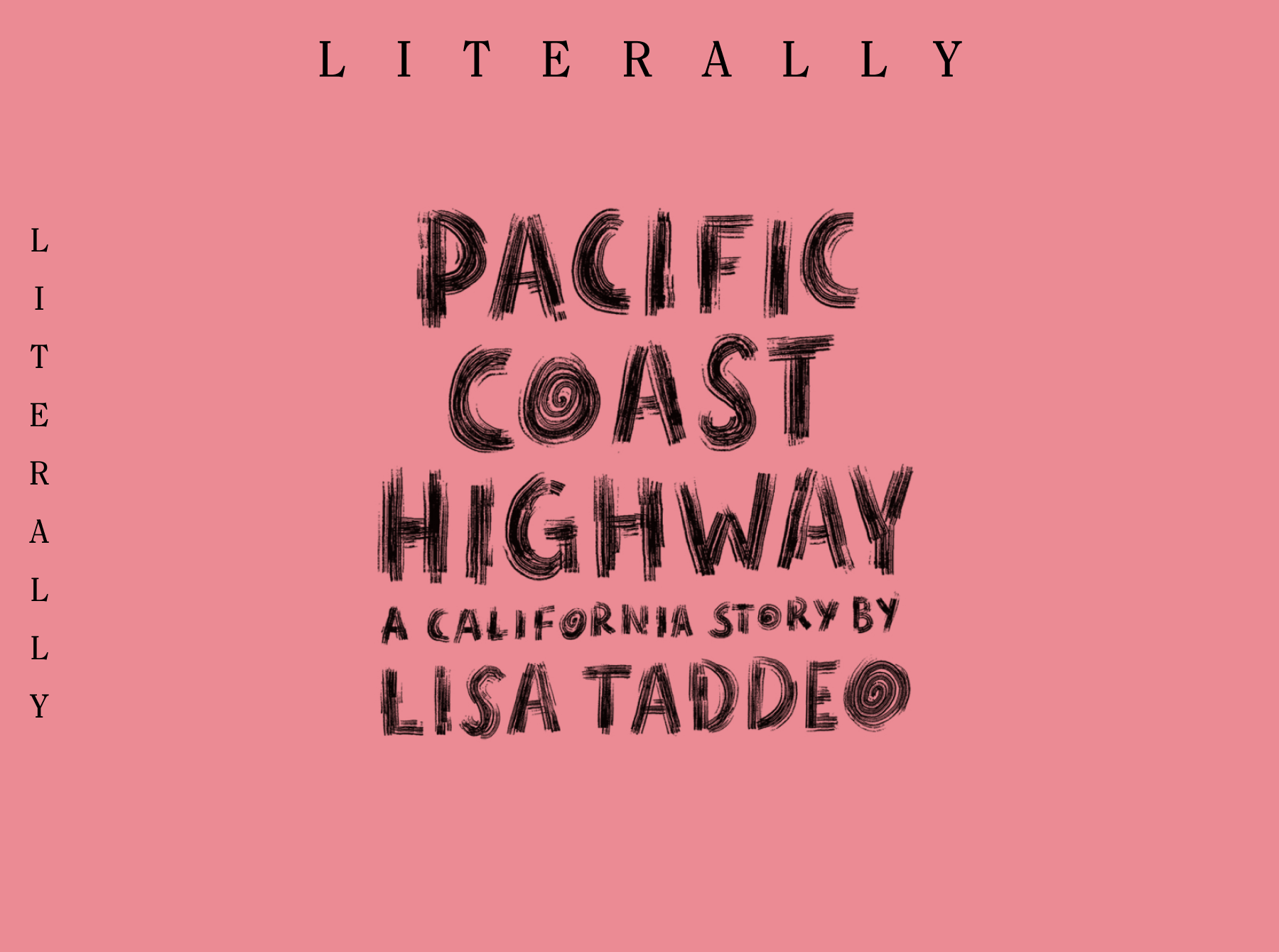 WePresent Pacific Coast Highway A love story by Lisa Taddeo