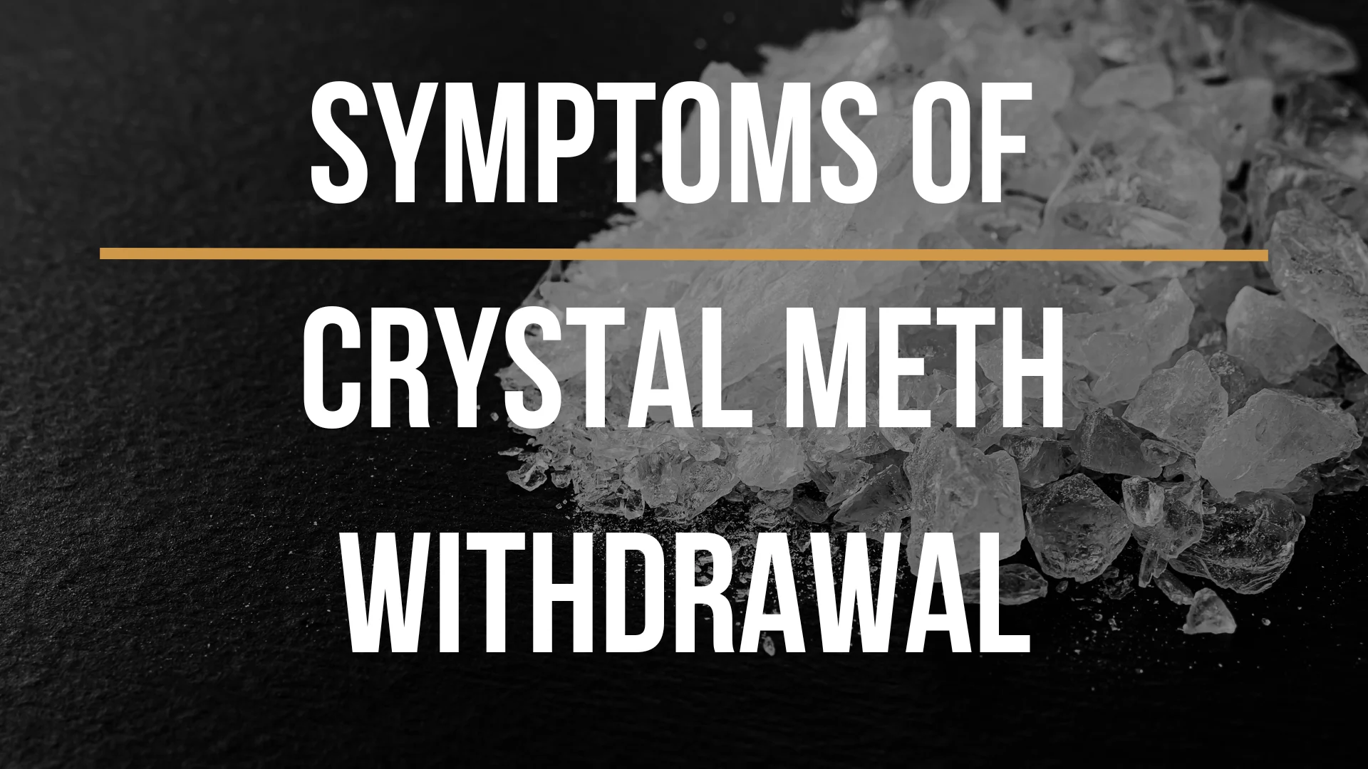 crystal-meth-withdrawal crystal-meth-withdrawal