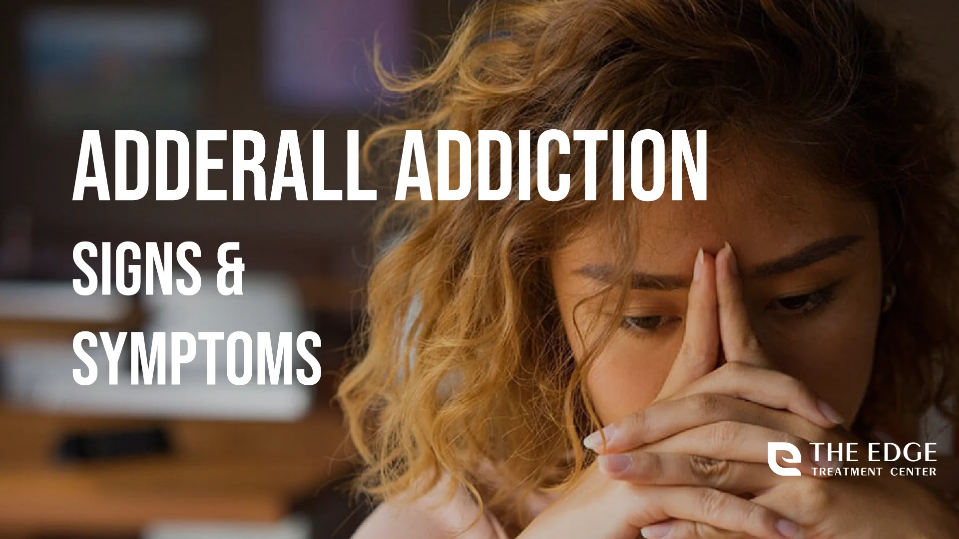 What are the Signs and Symptoms of Adderall Addiction? What are the Signs and Symptoms of Adderall Addiction?