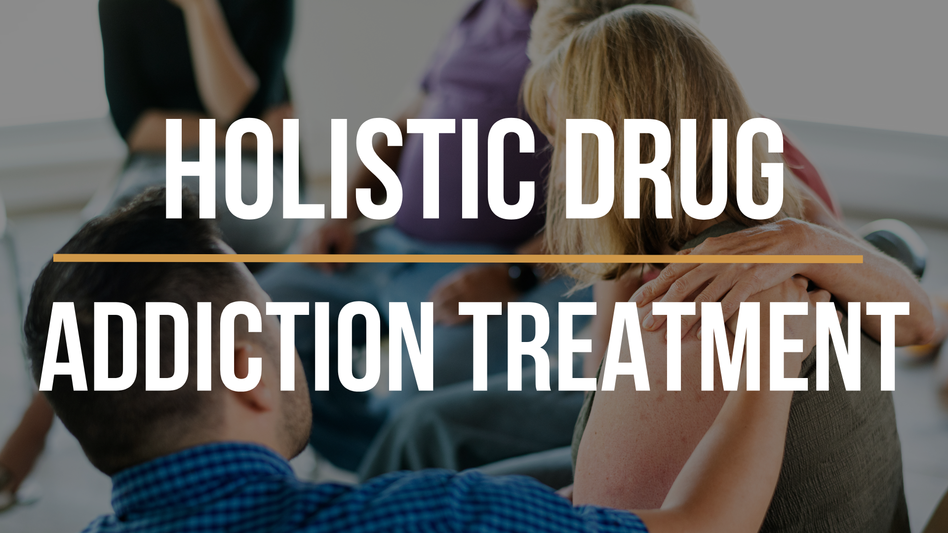 holistic-drug-addiction-treatment