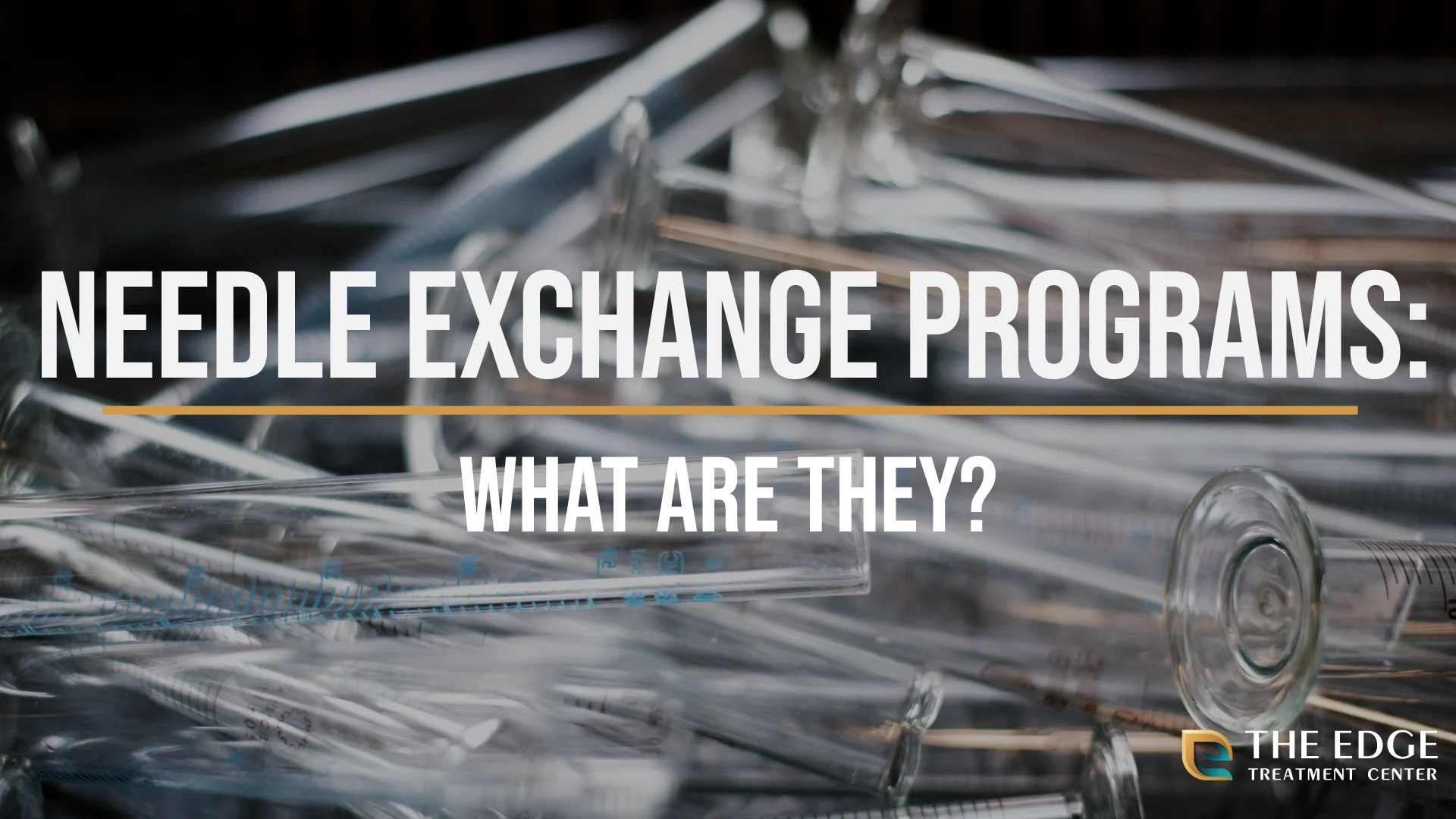 Needle Exchange Programs