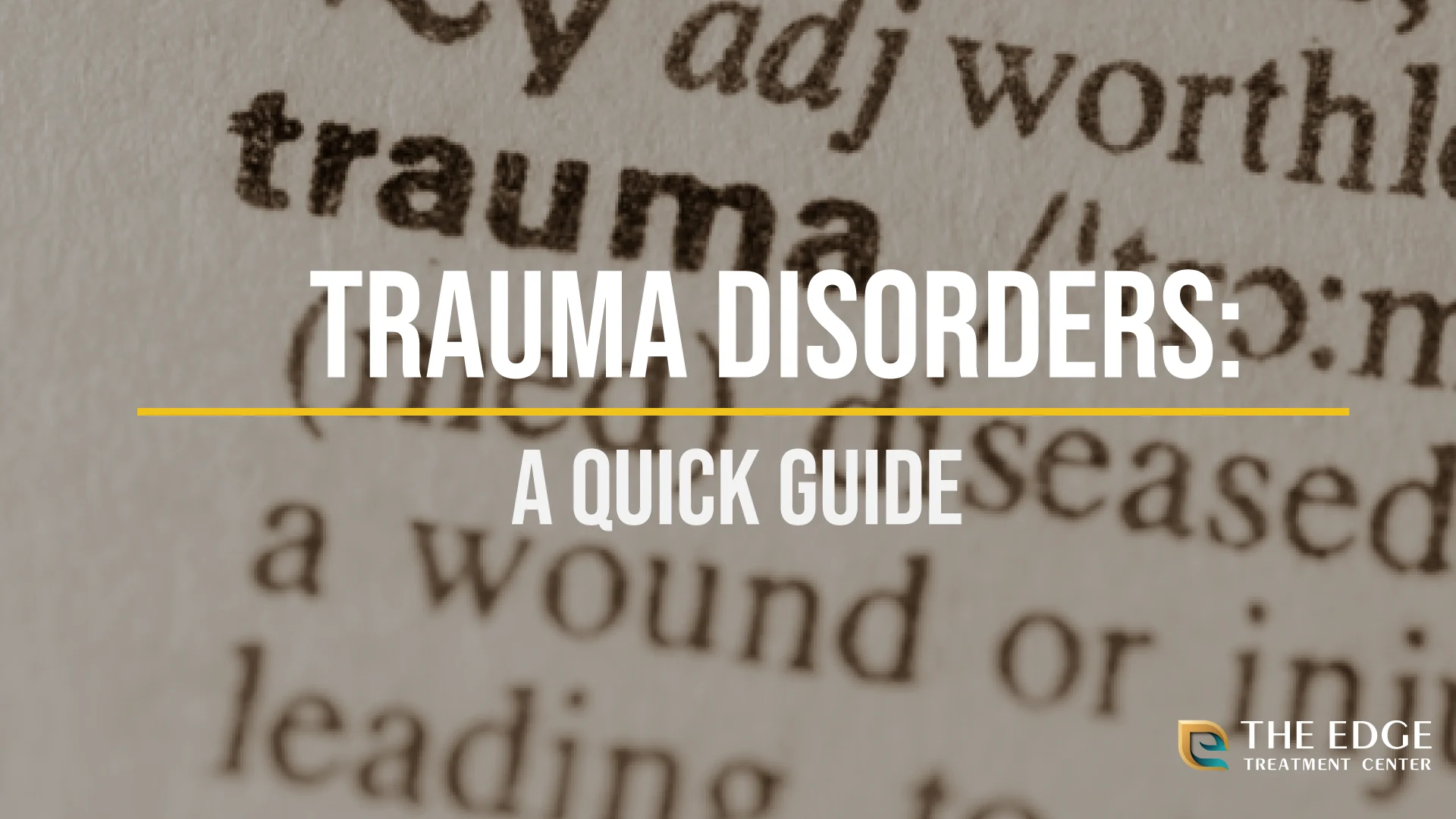 What Are Common Trauma Disorders? What Are Common Trauma Disorders?