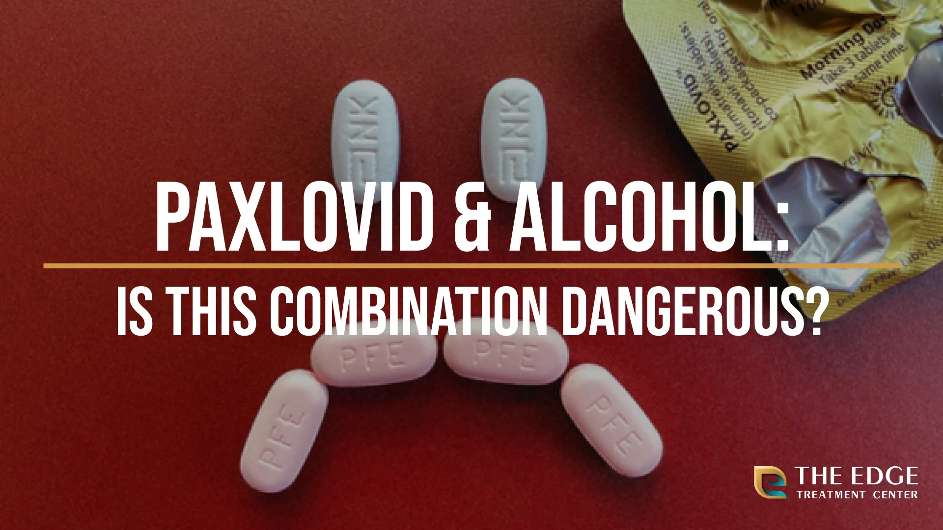 What Happens When You Mix Paxlovid and Alcohol?