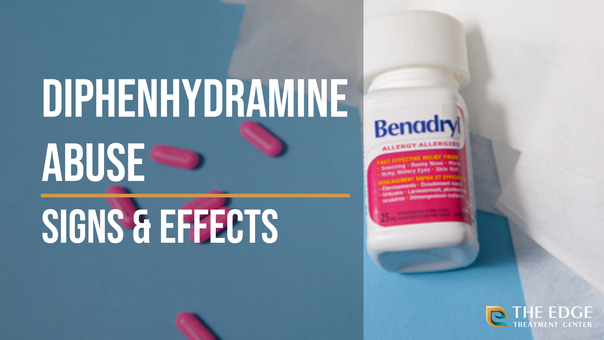 Diphenhydramine Abuse: Signs & Effects