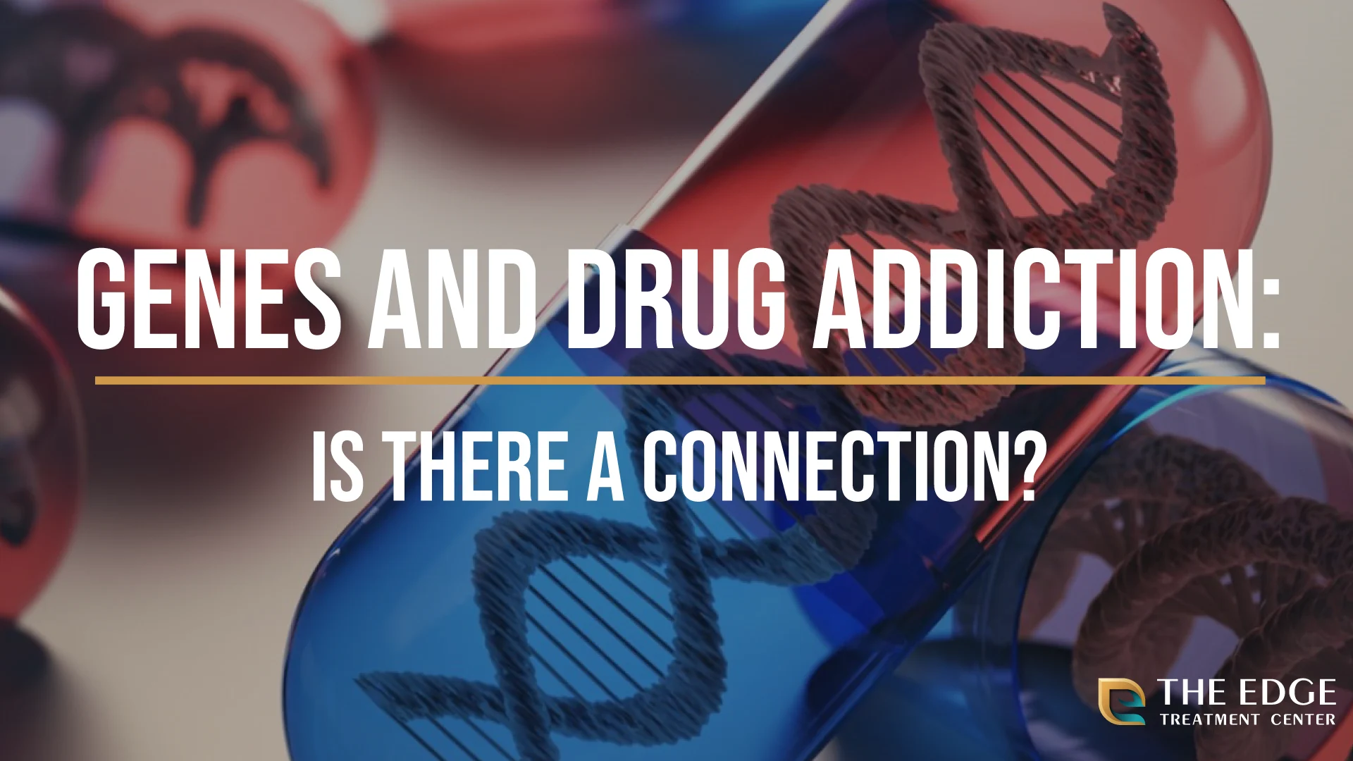 Genes and Drug Addiction