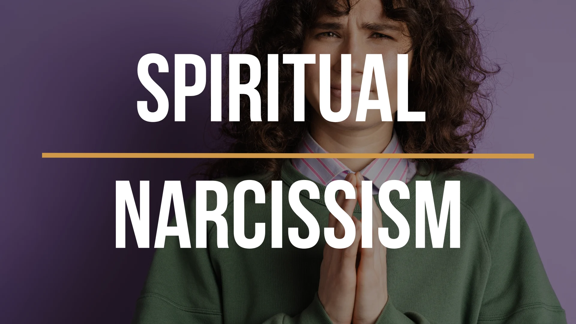 spiritual-narcissist