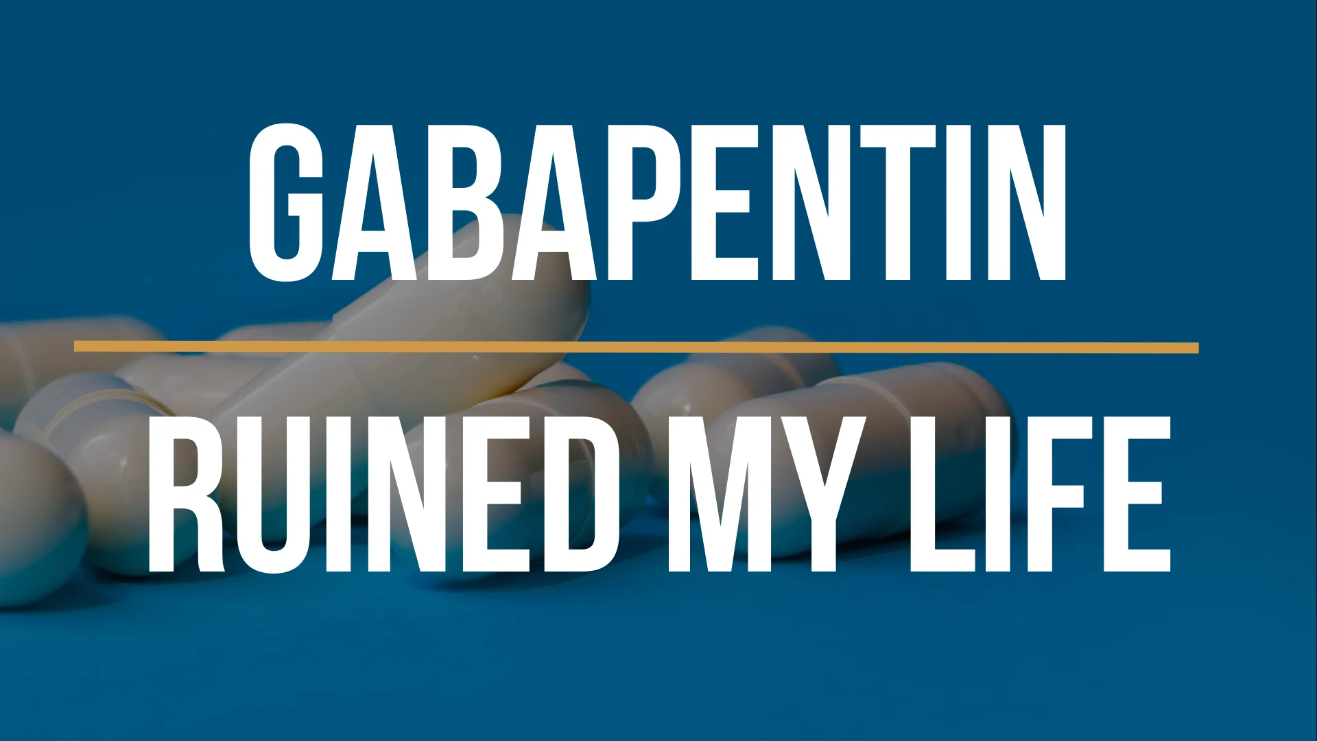 gabapentin-ruined-my-life gabapentin-ruined-my-life