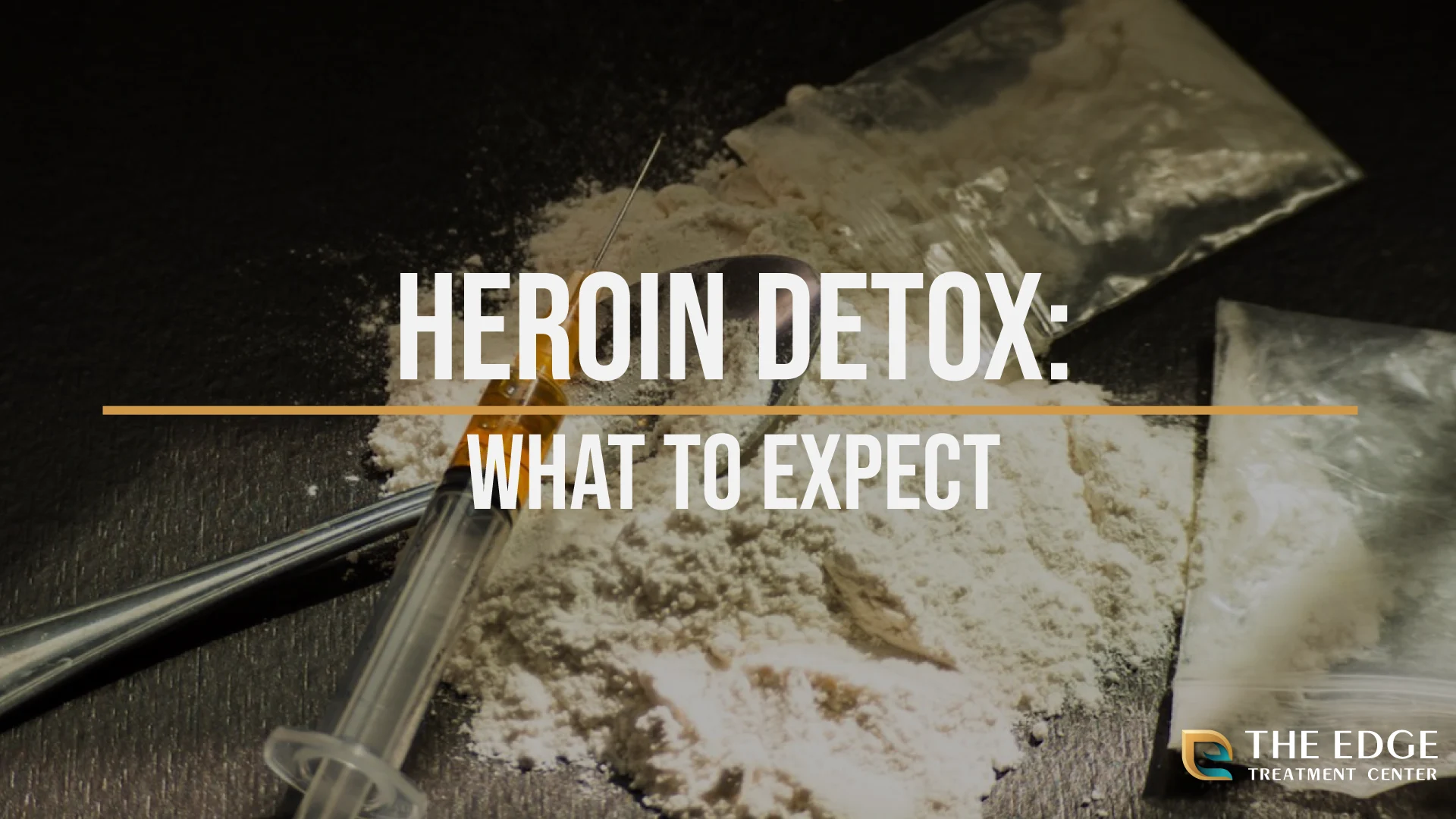 What is Heroin Detox Like?