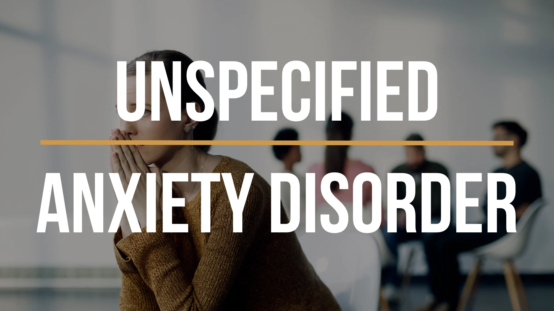 unspecified-anxiety-disorder