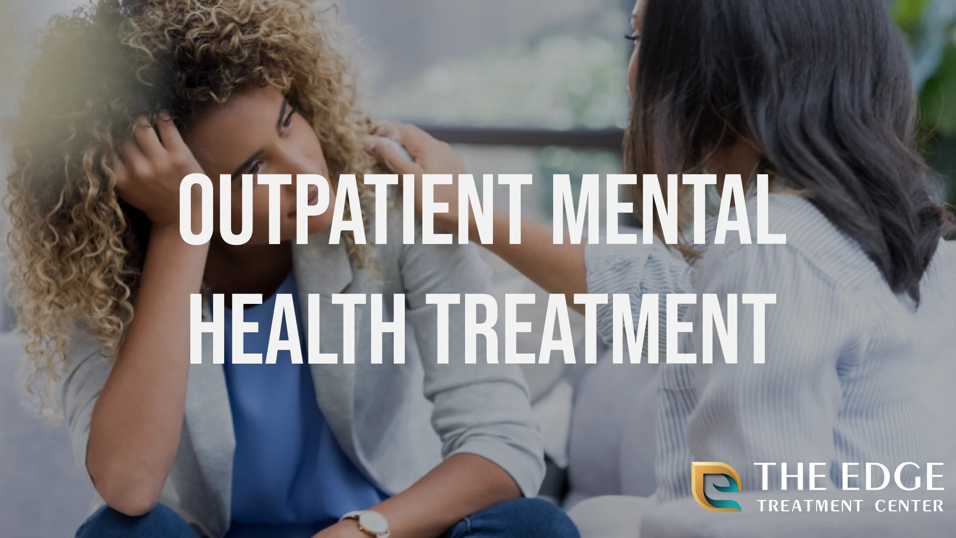 What is Outpatient Mental Health Treatment Like?