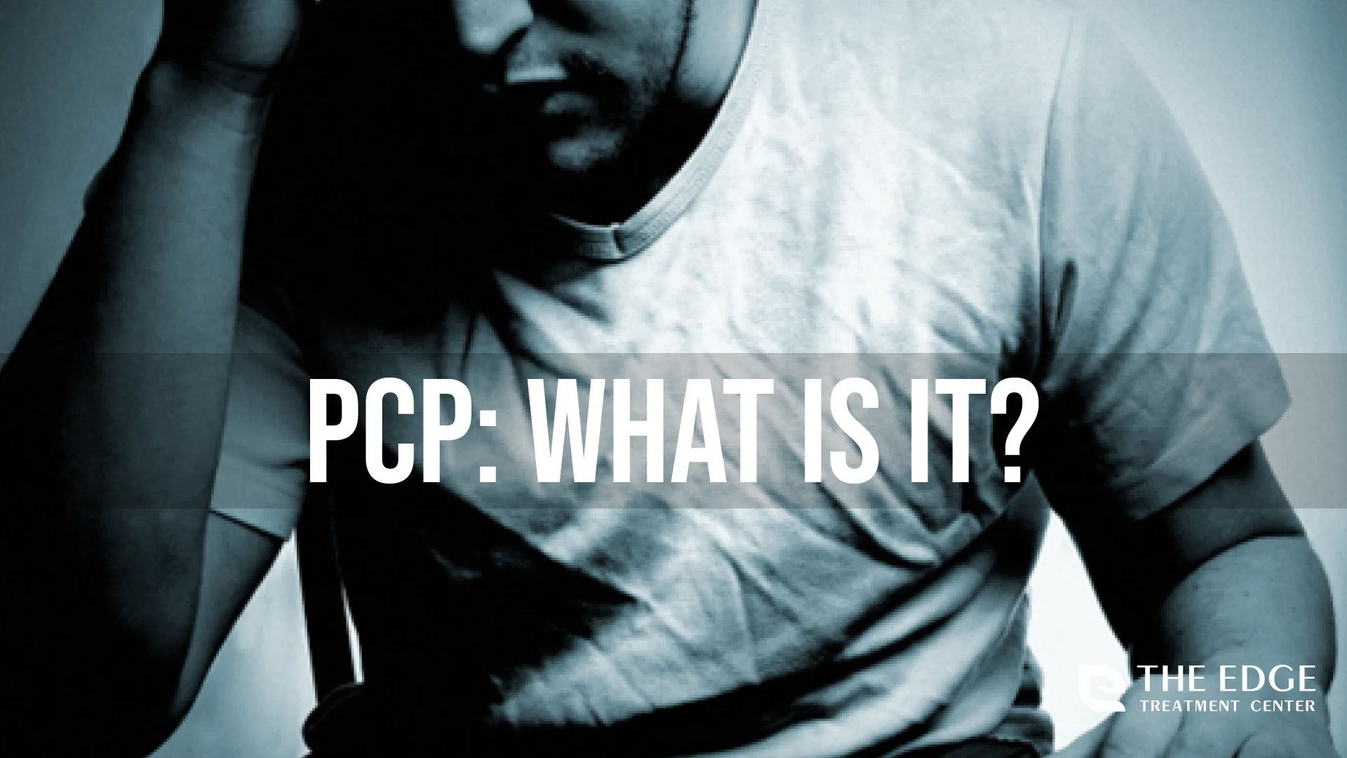 PCP: What Is It? PCP: What Is It?