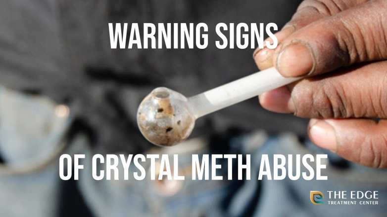 Warning Signs of Crystal Meth Use