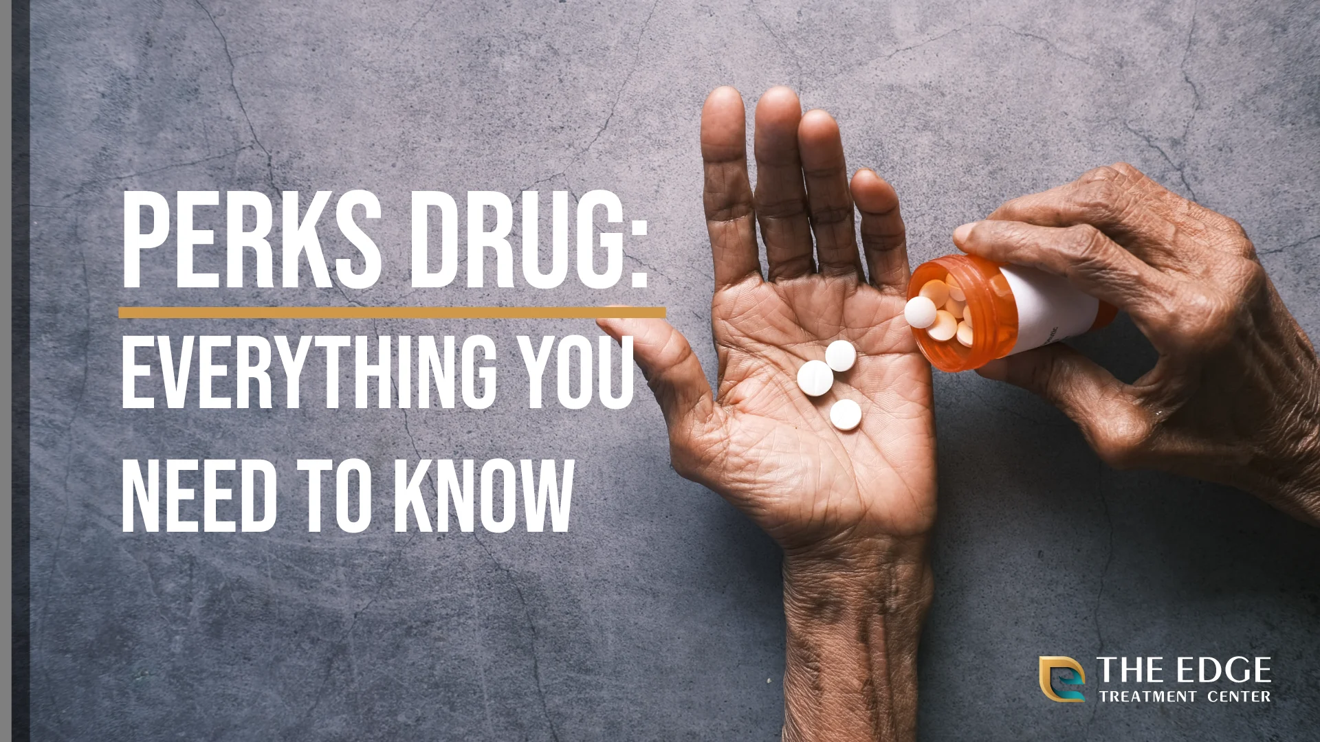 Perks Drug: Everything You Need to Know Perks Drug: Everything You Need to Know