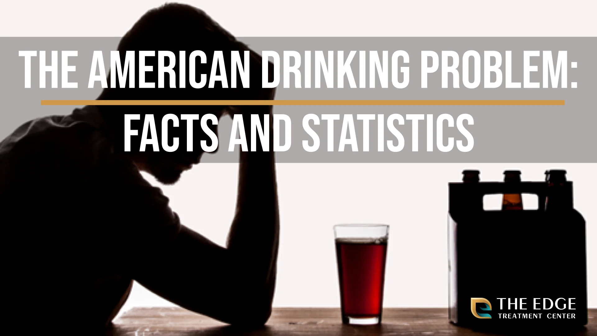 Does the US Have a Drinking Problem? Does the US Have a Drinking Problem?