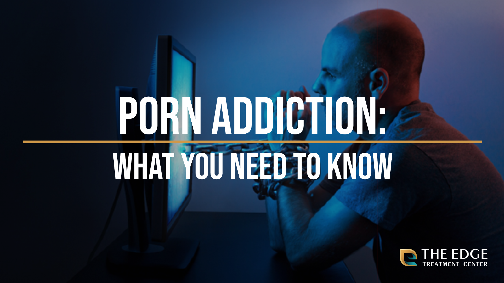 What is Porn Addiction and When to Seek Help?