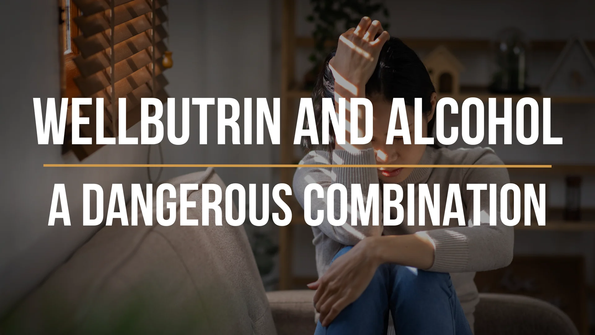 wellbutrin-and-alcohol
