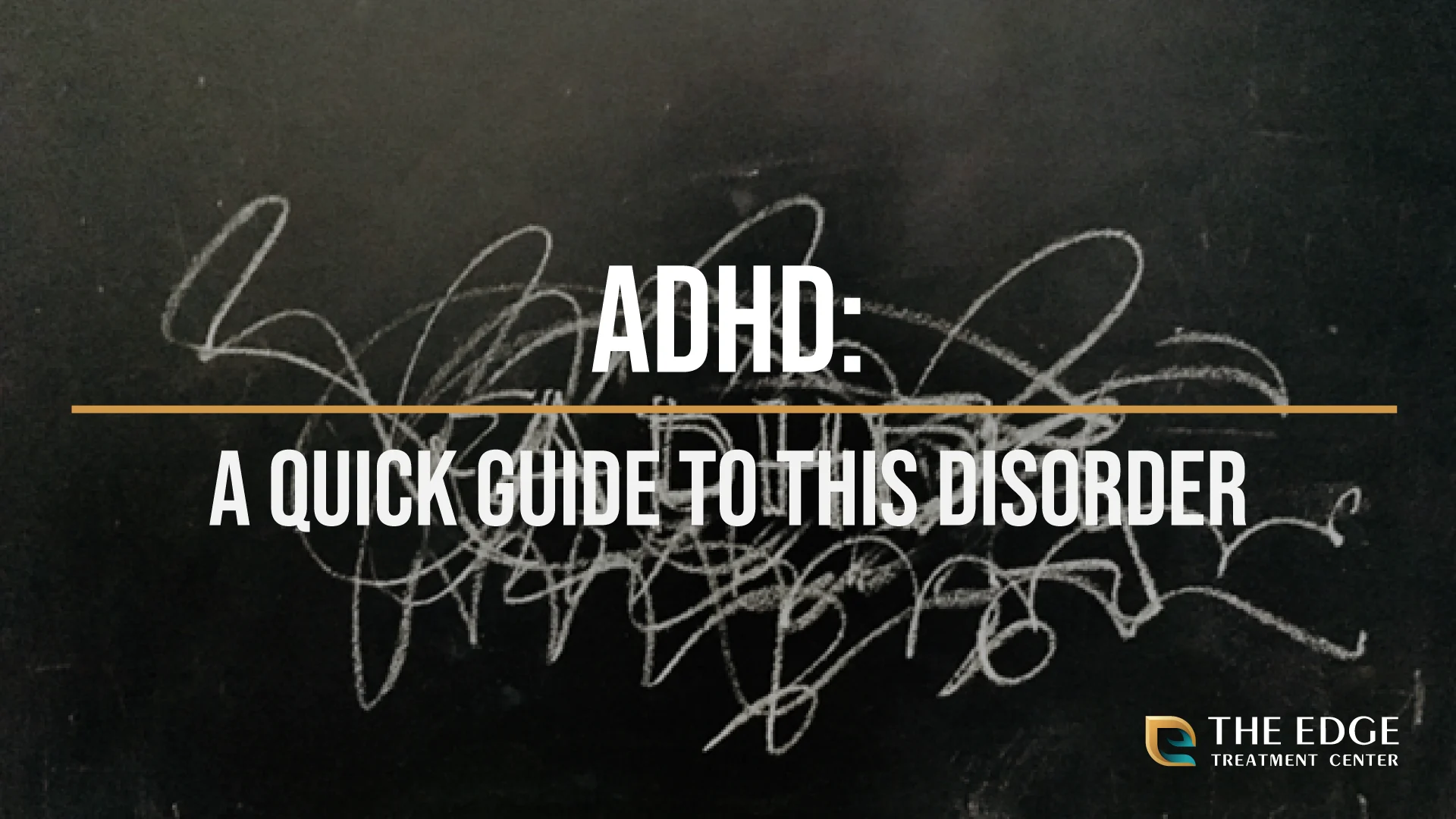 What Do You Know About ADHD? What Do You Know About ADHD?