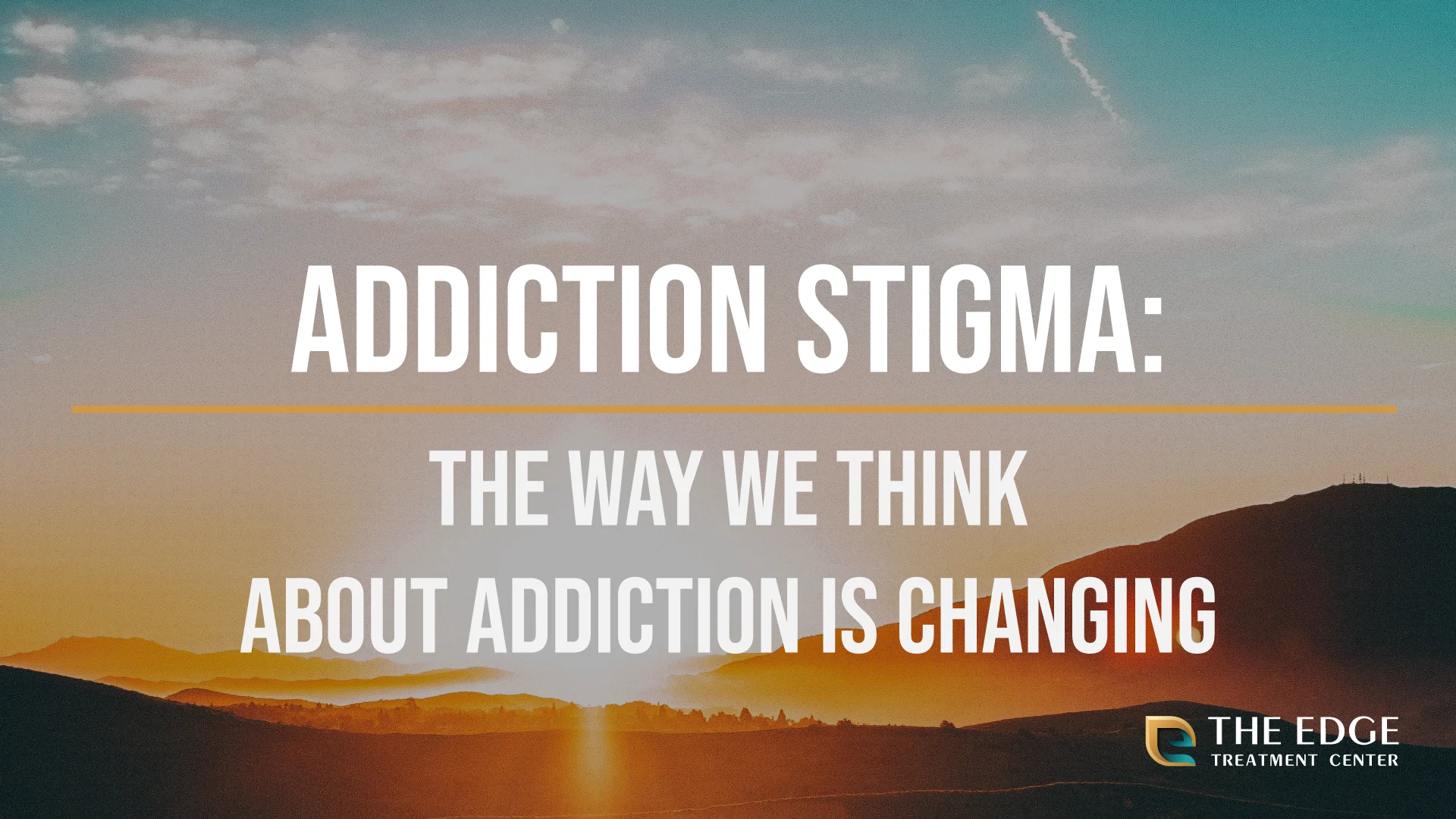 How Addiction Stigma is Changing How Addiction Stigma is Changing