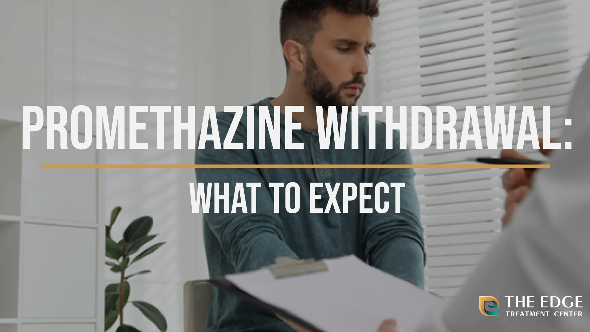 What is Promethazine Withdrawal Like? What is Promethazine Withdrawal Like?