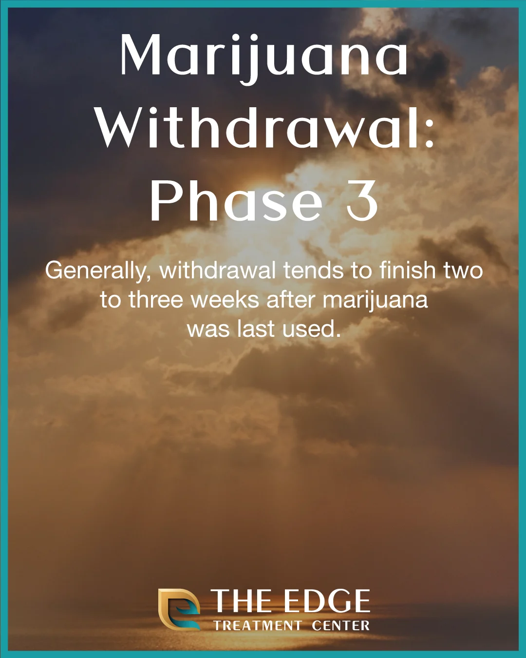 Phase 3 of Marijuana Withdrawal