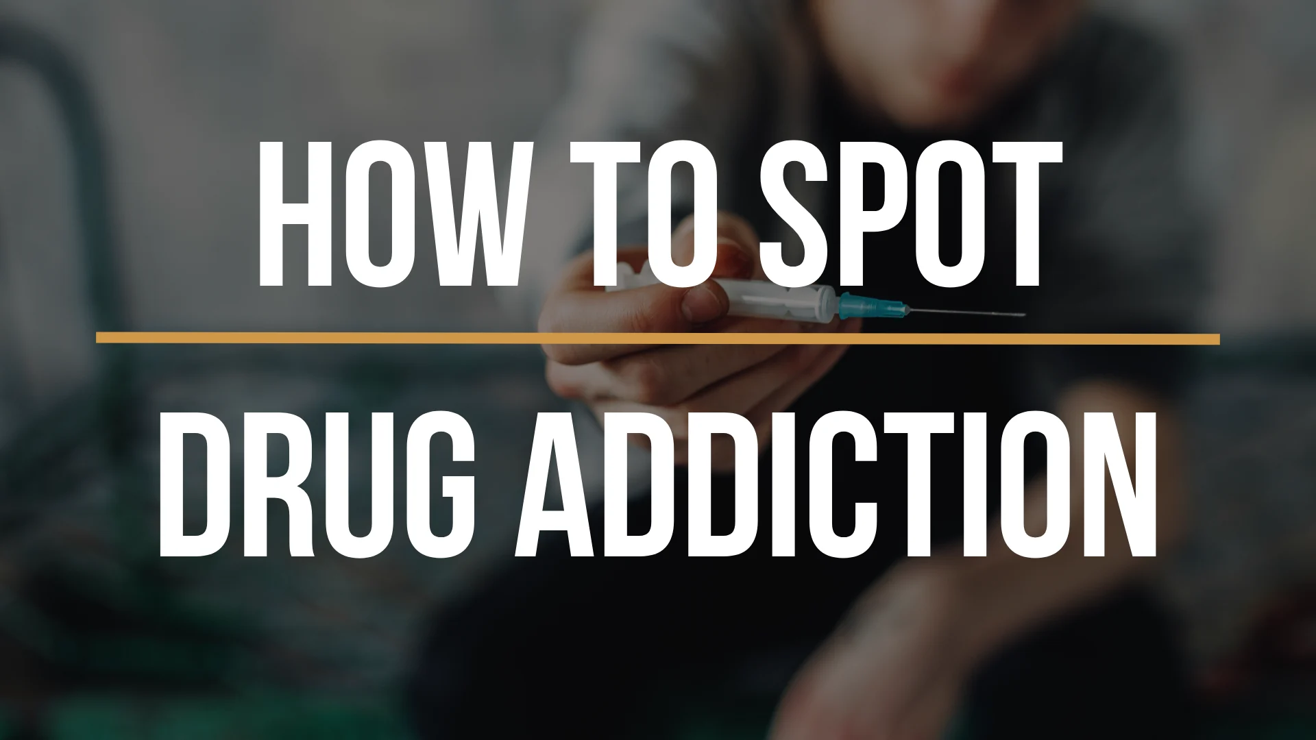 spot-symptoms-of-drug-addiction-at-home-and-school