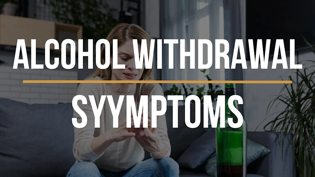 Alcohol Withdrawal Symptoms, Causes, and Stages