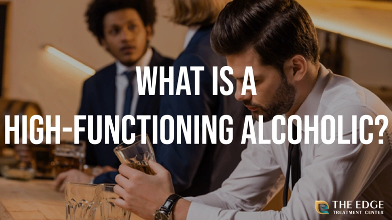 What is a High-Functioning Alcoholic