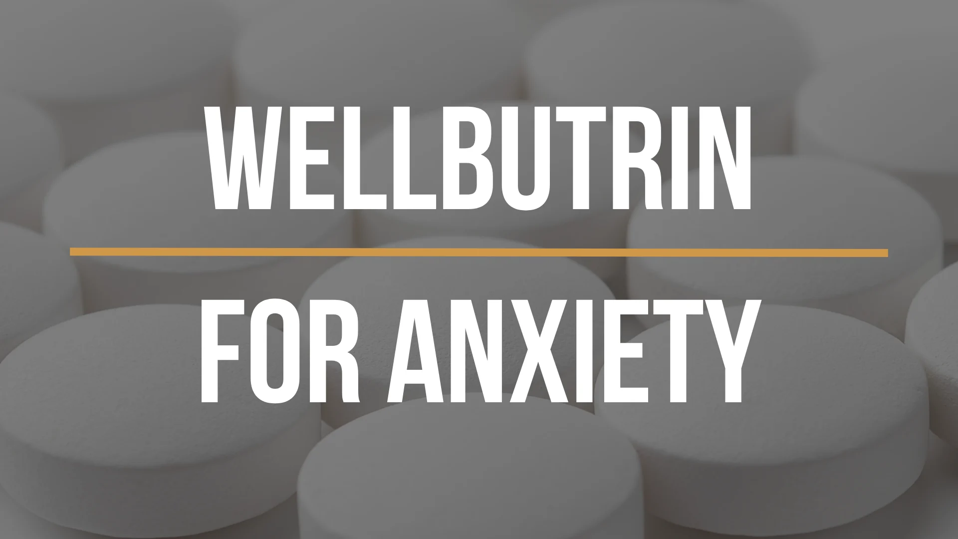 wellbutrin-for-anxiety