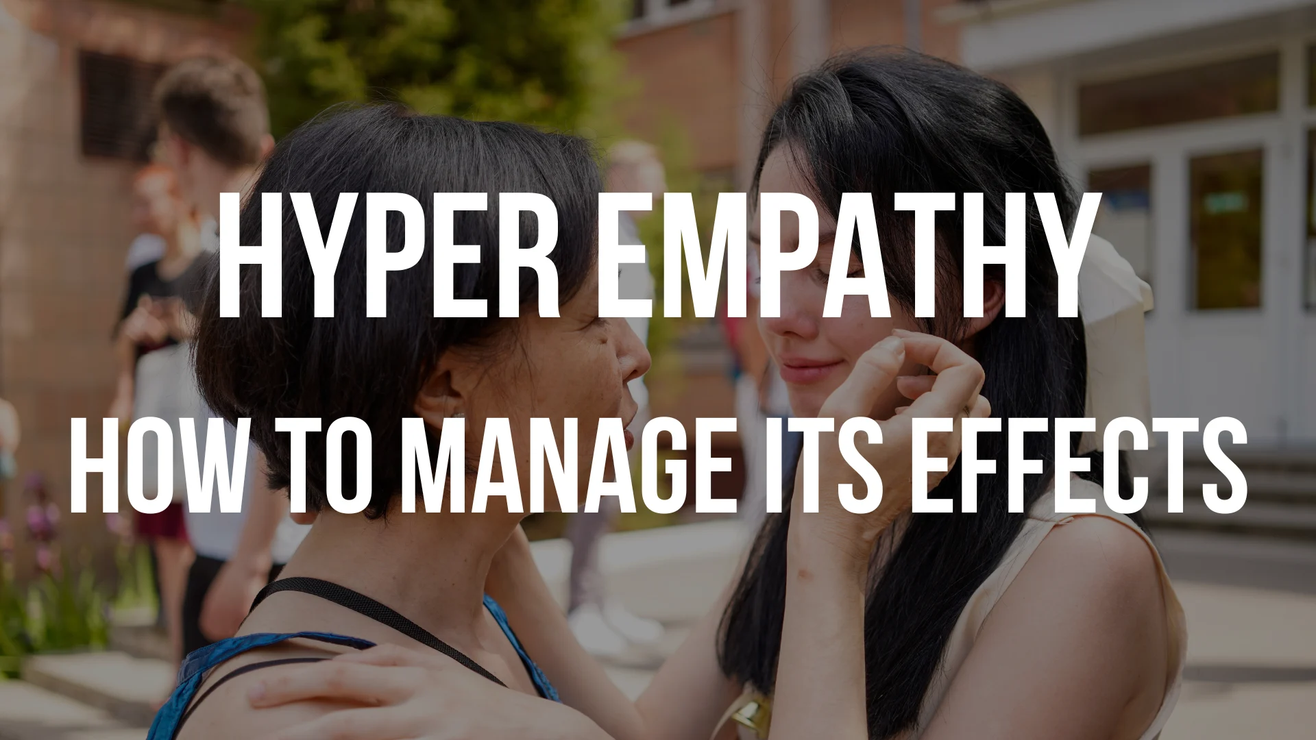 hyper-empathy hyper-empathy