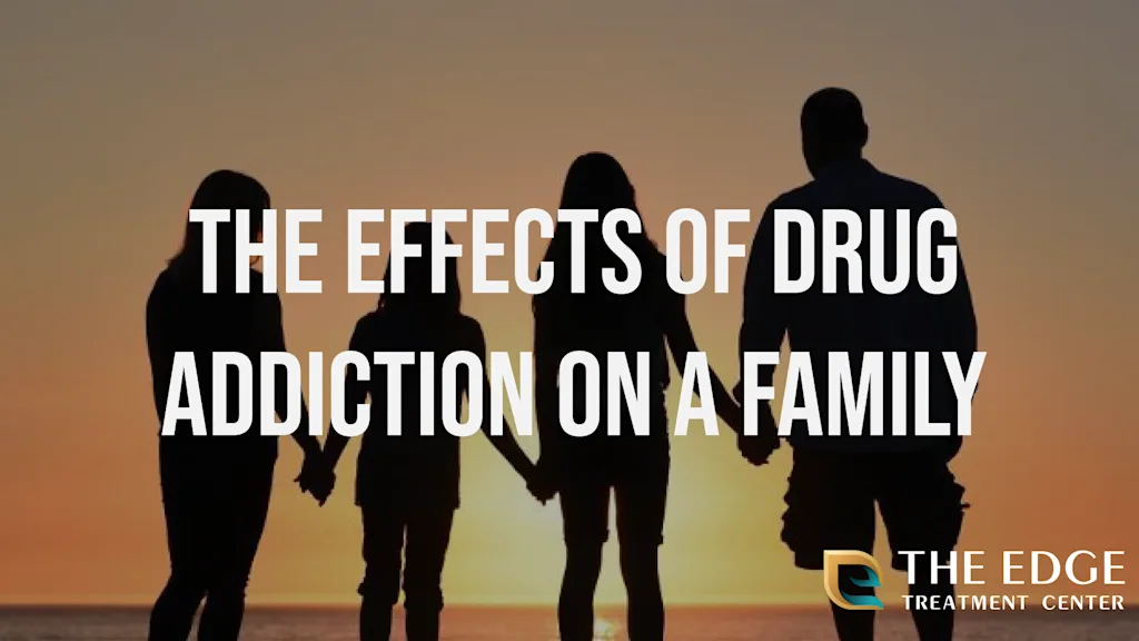 The Effects of Drug Addiction on a Family