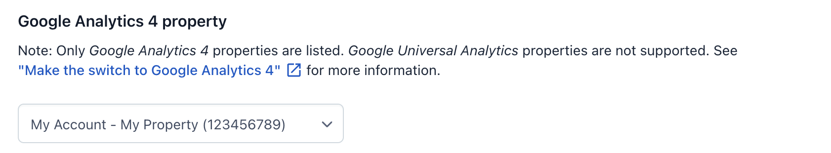Google Analytics 4 Property Selection