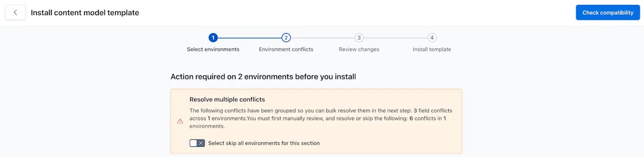 Content model templates: Environment conflicts