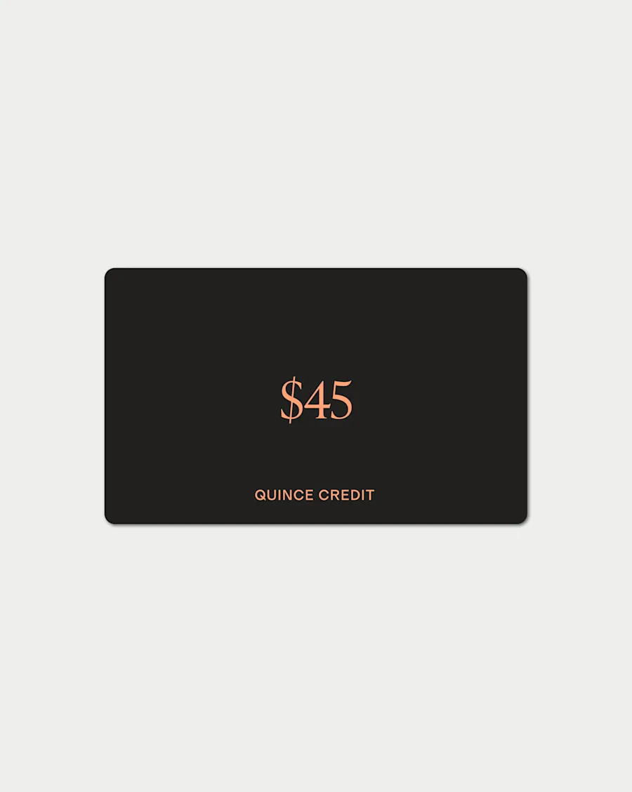 $45 store creidt Quince
