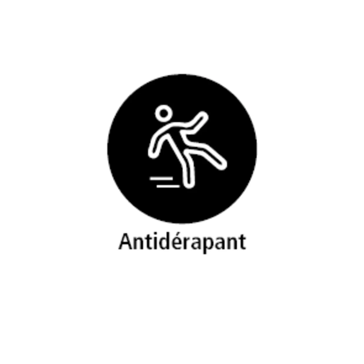 Le symbole représente un personnage stylisé qui glisse, à l'intérieur d'un cercle noir. En dessous, le mot "antidérapant" indique que le produit ou la surface est conçu pour empêcher ou réduire les glissades. Le symbole représente un personnage stylisé qui glisse, à l'intérieur d'un cercle noir. En dessous, le mot "antidérapant" indique que le produit ou la surface est conçu pour empêcher ou réduire les glissades.