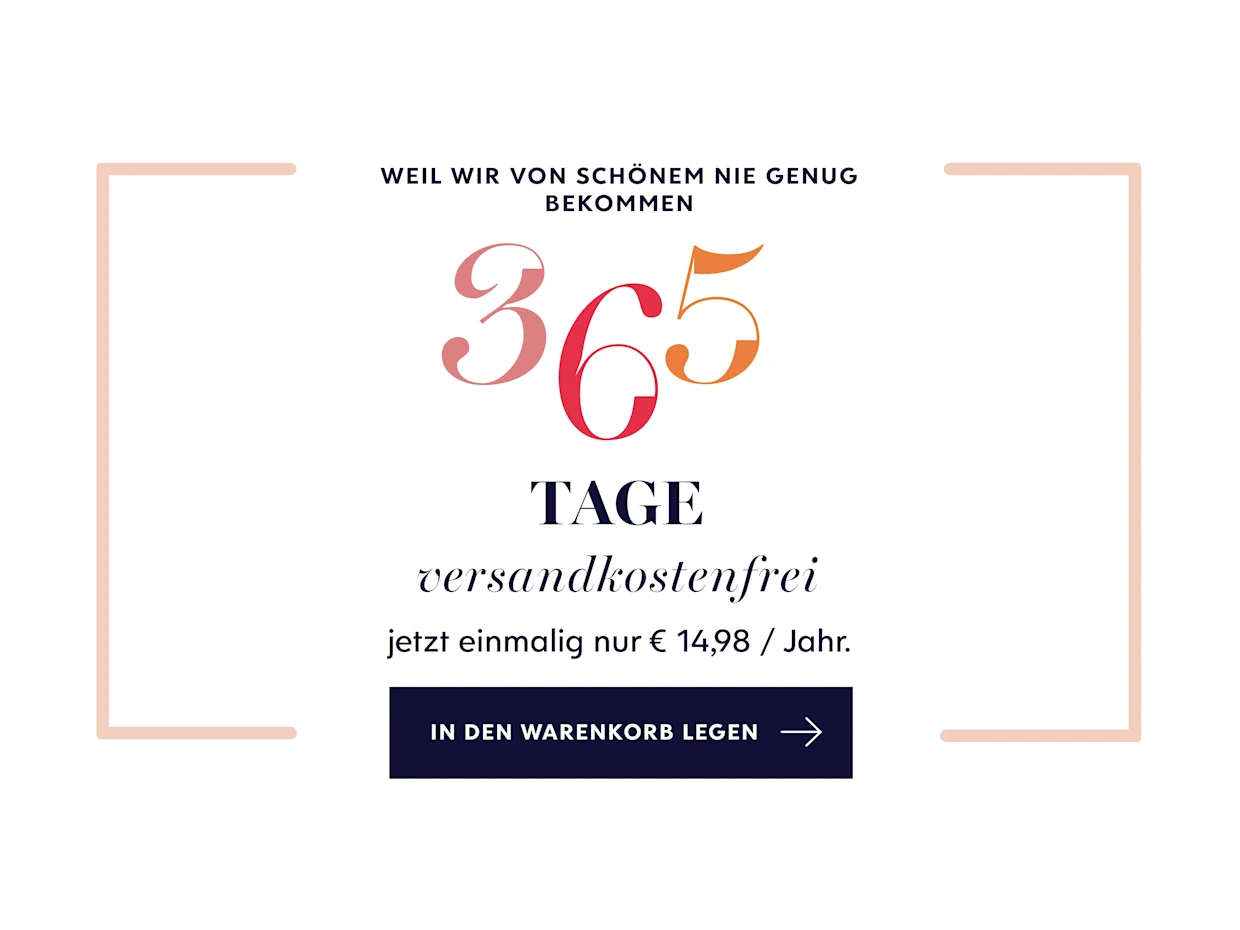 365 Tage versandkostenfrei für 14,98 Euro pro Jahr, mit Button `In den Warenkorb legen´.